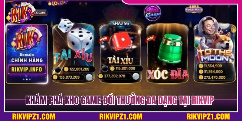 Điểm danh các sản phẩm giải trí đổi thưởng đa dạng 